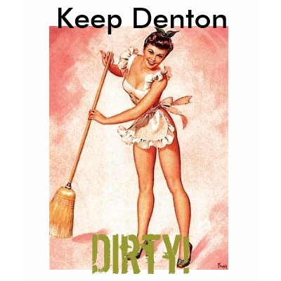 Keep Denton, Dirty! Tank Top by stocky30