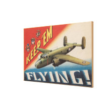 Keep 'Em Flying/B-25 Medium Bomber (Aeroplane) Canvas Print