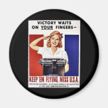Keep 'Em Flying, Miss U.S.A Refrigerator Magnet