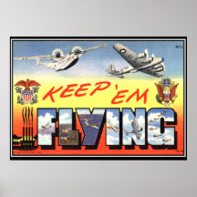 Keep 'em Flying WWII Poster