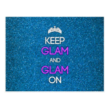 Keep Glam and Glam On Postcard