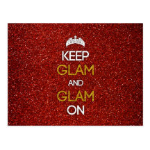 Keep Glam and Glam On Postcard
