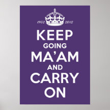 Keep Going Ma'am A2 Poster Queen's Diamond Jubilee
