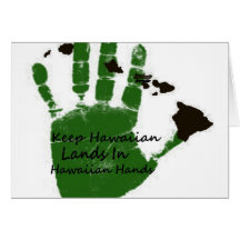 keep hawaiian lands in hands 1 greeting card