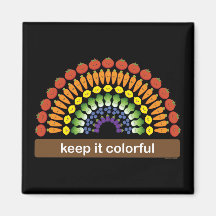 Keep It Colourful Fridge Magnet