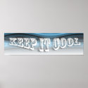 KEEP IT COOL ~3 Word Quote Poster posters