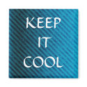 , KEEP IT COOL magnets