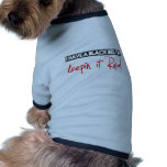 Keep it Real Dog Tee