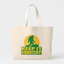 KEEP IT SQUATCHY! Special BARK AT THE MOON edition Canvas Bags
