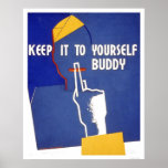 Keep It To Yourself WWII 1942 WPA Print