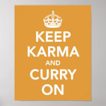 Keep Karma and Curry On print