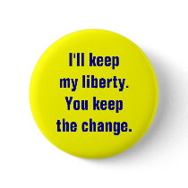 Keep My Liberty Button