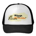 Keep On Truckin' hat