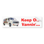 Keep On Vannin'... #2 bumper stickers