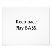 Keep pace Play Bass black text design