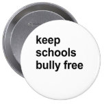keep schools bully free pinback button