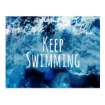 Keep Swimming Ocean Motivational Postcards