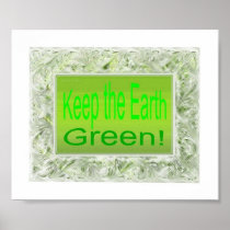 Keep the earth green poster