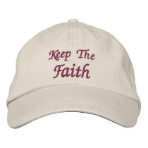 Keep The Faith Affirmation Embroidered Cap