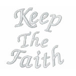 Keep The Faith Affirmation Embroidered T Shirt embroidered shirts