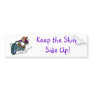 Keep the Shiny Side Up! Bumper Stickers