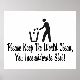 Clean Environment Posters | Zazzle.co.uk