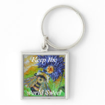 Keep the world sweet Bee Key Chains