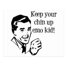 Keep Your Chin Up Emo Kid! Postcard