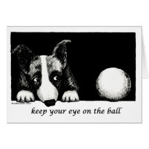 Keep your eye on the ball greeting card
