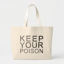 Keep Your Poison Bags