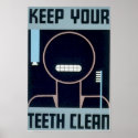 Keep Your Teeth Clean posters
