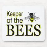KEEPER OF THE BEES mousepads