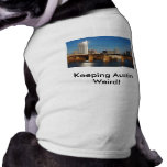 Keeping Austin Weird! with Skyline pet clothing