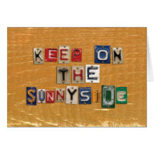 KeepOnTheSunnySide Greeting Card