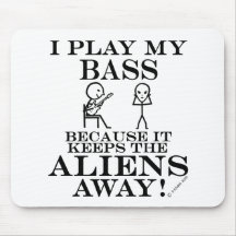 Keeps Aliens Away Bass Mousemat