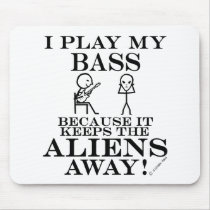 Keeps Aliens Away Bass