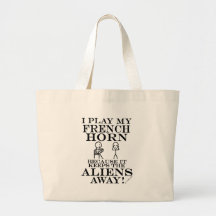 Keeps Aliens Away French Horn Canvas Bag
