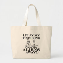 Keeps Aliens Away Trombone Bag