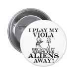 Keeps Aliens Away Viola Button
