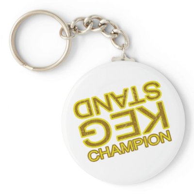 Keg stand champion funny college beer drinker Keychain