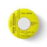 Keith Kessler - Don't Crowd Me Button