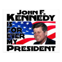 Kennedy Forever Post Card