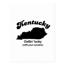 Kentucky Motto - Gettin Lucky Postcards