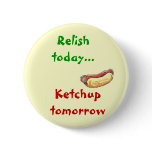Ketchup and Relish buttons