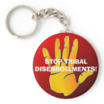 Keychain, STOP TRIBALDISENROLLMENTS!