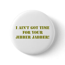 Khaki Jibber Jabber Button