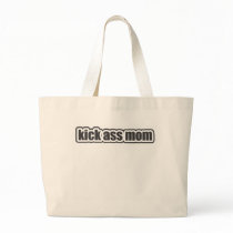 Kick Ass Mum Bag