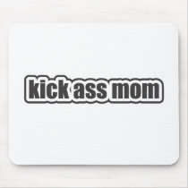 Kick Ass Mum