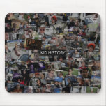 "Kid History" Quote Collage mousepads
