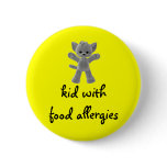 Kid with food allergies pinback buttons